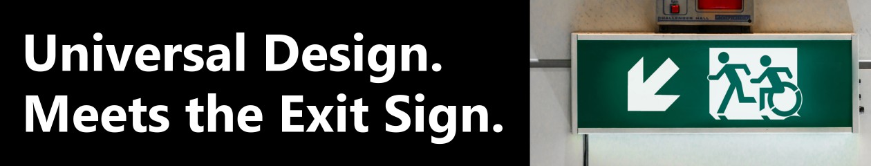 Universal Design Meets the Exit Sign